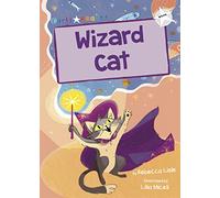 Wizard Cat: (White Early Reader)