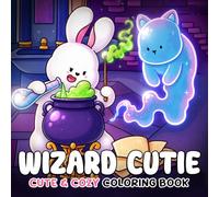 Wizard Cutie Coloring Book: Magical School Adventure Coloring Pages Featuring Magical Friends, Enchanted Creatures, Fantasy Moments for Adults and Teens to Relax
