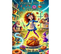 Wizard House Arrest