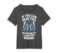 Wizard Humor If You Can Read This My Invisibility Cloak T-Shirt, Women's Plus, Dark Heather Grey, 6X