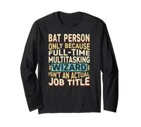Wizard Job Title Quote - Funny Bat Person Long Sleeve T-Shirt