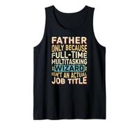 Wizard Job Title Quote - Funny Father Tank Top