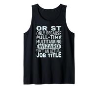 Wizard Job Title Quote - Funny OR ST Tank Top