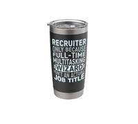 Wizard Job Title Quote - Funny Recruiter Stainless Steel Insulated Tumbler