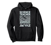 Wizard Job Title Quote - Funny Science Teacher Pullover Hoodie