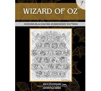 Wizard of Oz Adventale: Modern Blackwork Embroidery Pattern (Adventale Modern Blackwork Embroidery Patterns)
