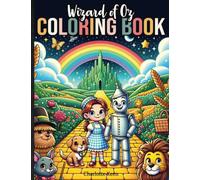 Wizard of Oz Coloring Book: Engaging Cartoon Illustrations of Classic Baum Stories