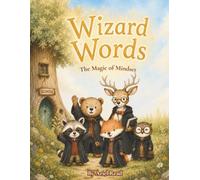 Wizard Words: The Magic of Mindset