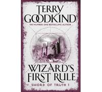Wizard's First Rule : Book 1: The Sword Of Truth Series