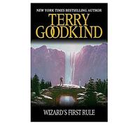 Wizard's First Rule: Book 1: The Sword Of Truth Series (The Sword of Truth)