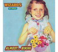WIZARDS OF OOZE - Almost Bikini (Lp/Cd) [VINYL]