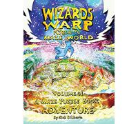 Wizards Warp: Portal to Maze World: VOLUME1