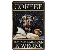 WIZYXQ Metal Signs Coffee Because Murder Is Wrong Pekingese Dog Sign Vintage Aluminum Tin Sign for Home Office Kitchen Bar Cafe Garden Wall Decor 12x8 Inch