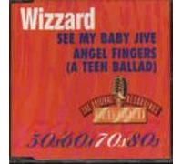 Wizzard - See My Baby Jive/Angel Fin