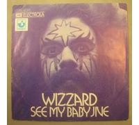 WIZZARD - See my baby jive / Bend over Beethoven / 1C 006-05 318