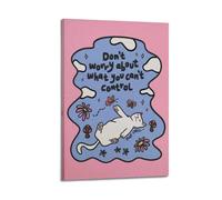 WJCSZS Don't Worry About What You Can't Control Poster Pink And Blue Cute Cat Posters Premium Canvas Wall Art Stunning Landscape，Cityscape, And Classic Movie Modern Home Decor Art Prints For Living Ro