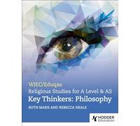 WJEC/Eduqas A Level Religious Studies Key Thinkers: Philosophy