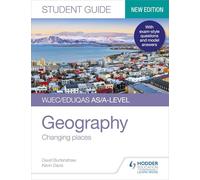 WJEC/Eduqas AS/A-level Geography Student Guide 1: Changing places