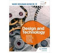 WJEC Eduqas GCSE (9-1) Design and Technology