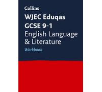 WJEC Eduqas GCSE 9-1 English Language & Literature Workbook - Ideal for 2025/2026 Exams - Collins