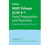 WJEC Eduqas GCSE 9-1 Food Preparation and Nutrition All-in-One Complete Revision and Practice : Ideal for the 2026 and 2027 Exams