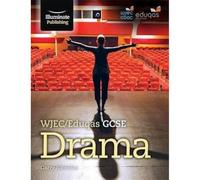WJEC/Eduqas GCSE Drama