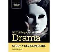 WJEC/Eduqas GCSE Drama Study & Revision Guide