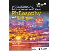 WJEC/Eduqas Religious Studies for A Level & AS - Philosophy of Religion Revised