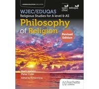WJEC/Eduqas Religious Studies for A Level & AS - Philosophy of Religion Revised