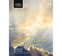 WJEC/Eduqas Religious Studies for A Level Year 1 & AS - Philosophy of Religion and Religion and Ethics