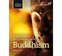 WJEC/Eduqas Religious Studies for A Level Year 2 & A2 - Buddhism