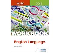 WJEC GCSE English Language Workbook
