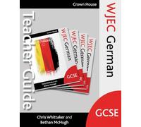 WJEC GCSE German Teacher Guide
