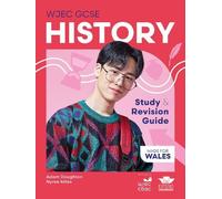 WJEC GCSE History: Study and Revision Guide