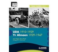 WJEC GCSE History: The USA 1910-1929 and Germany 1929-1947 Welsh Edition (WJHI)