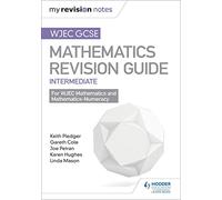 WJEC GCSE Maths Intermediate: Revision Guide
