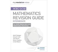 WJEC GCSE Maths Intermediate: Revision Guide