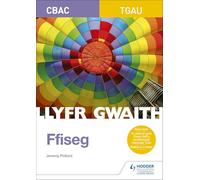 WJEC GCSE Physics Workbook (Welsh Language Edition)