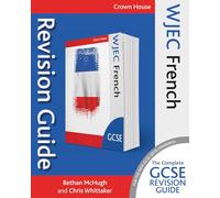 WJEC GCSE Revision Guide French