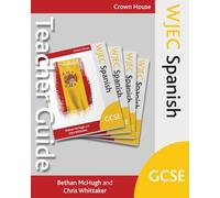 WJEC GCSE Spanish Teacher Guide