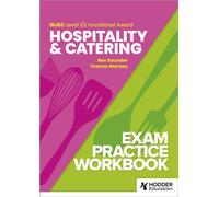 WJEC Level 1/2 Vocational Award Hospitality and Catering Exam Practice Workbook