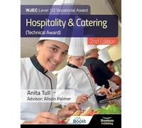 WJEC Level 1/2 Vocational Award Hospitality and Catering (Technical Award) - Student Book - Revised Edition