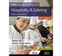 WJEC Level 1/2 Vocational Award Hospitality and Catering (Technical Award) - Student Book - Revised Edition