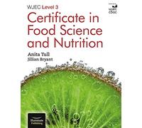 WJEC Level 3 Certificate in Food Science and Nutrition