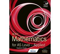 WJEC Mathematics for AS Level: Applied