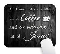 Wknoon 9.5"x 7.9" Mouse Pad (Christian), Non-Slip Mat for Desk, Smooth Surface for Gaming & Office Work, All I Need Today is Coffee and Jesus Inspirational Bible Quote Rustic Black Wood Grain