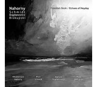 Wlodzimierz Nahorny Quartet - Wlodzimierz Nahorny Quartet - Freedom Book / Echoes Of Heyday