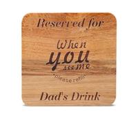 WLWNWFT Acacia Wood Coasters for Drinks - Funny Coaster for Dad- Reserved for Dad's Drink 4 Inch Round Brown Coasters - Dishwasher Safe - Engraved for Dad
