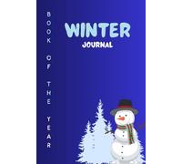 Wnter Journal - Book Of The Year: Snowfall to Snow Light