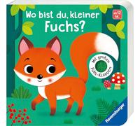 Wo bist du, kleiner Fuchs?: Mit großen Fühl-Klappen – Ravensburger